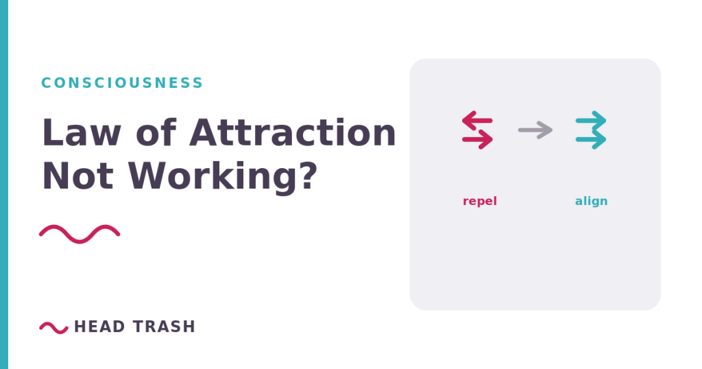 Why the law of attraction is not working - the charged opposite pole repelling your ask