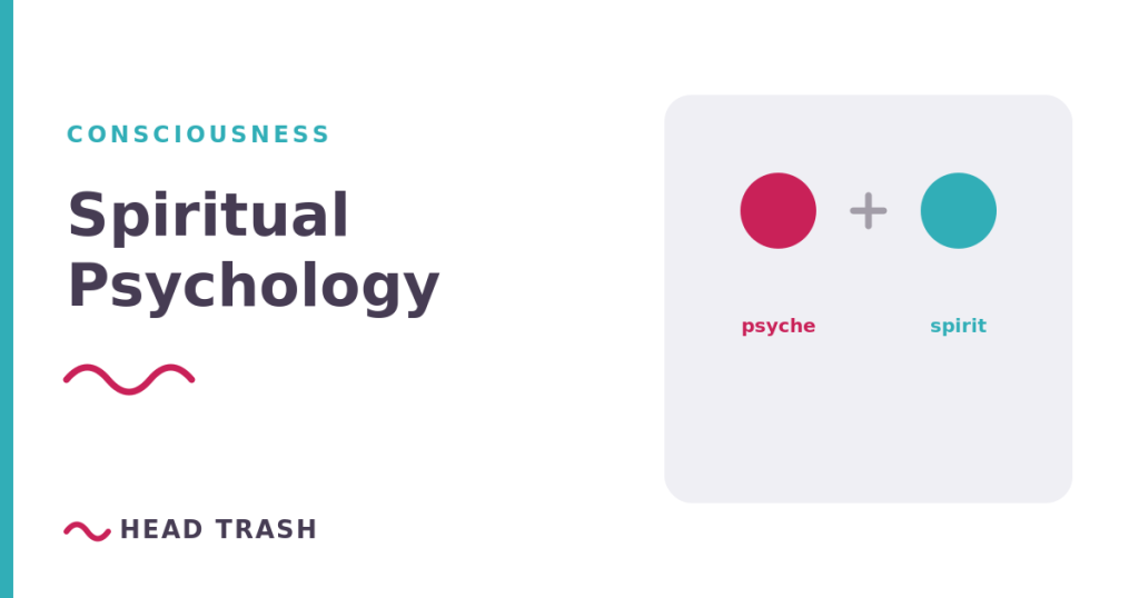 Spiritual psychology - where psychological clearing and spiritual practice meet